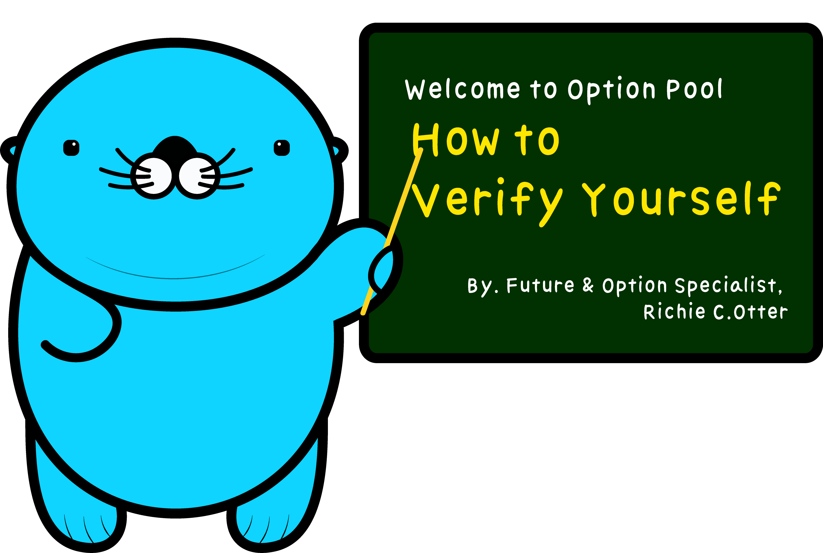 Richie, the mascot of Option Pool, the Bitcoin futures and options exchange, is instructing how to verify user's account