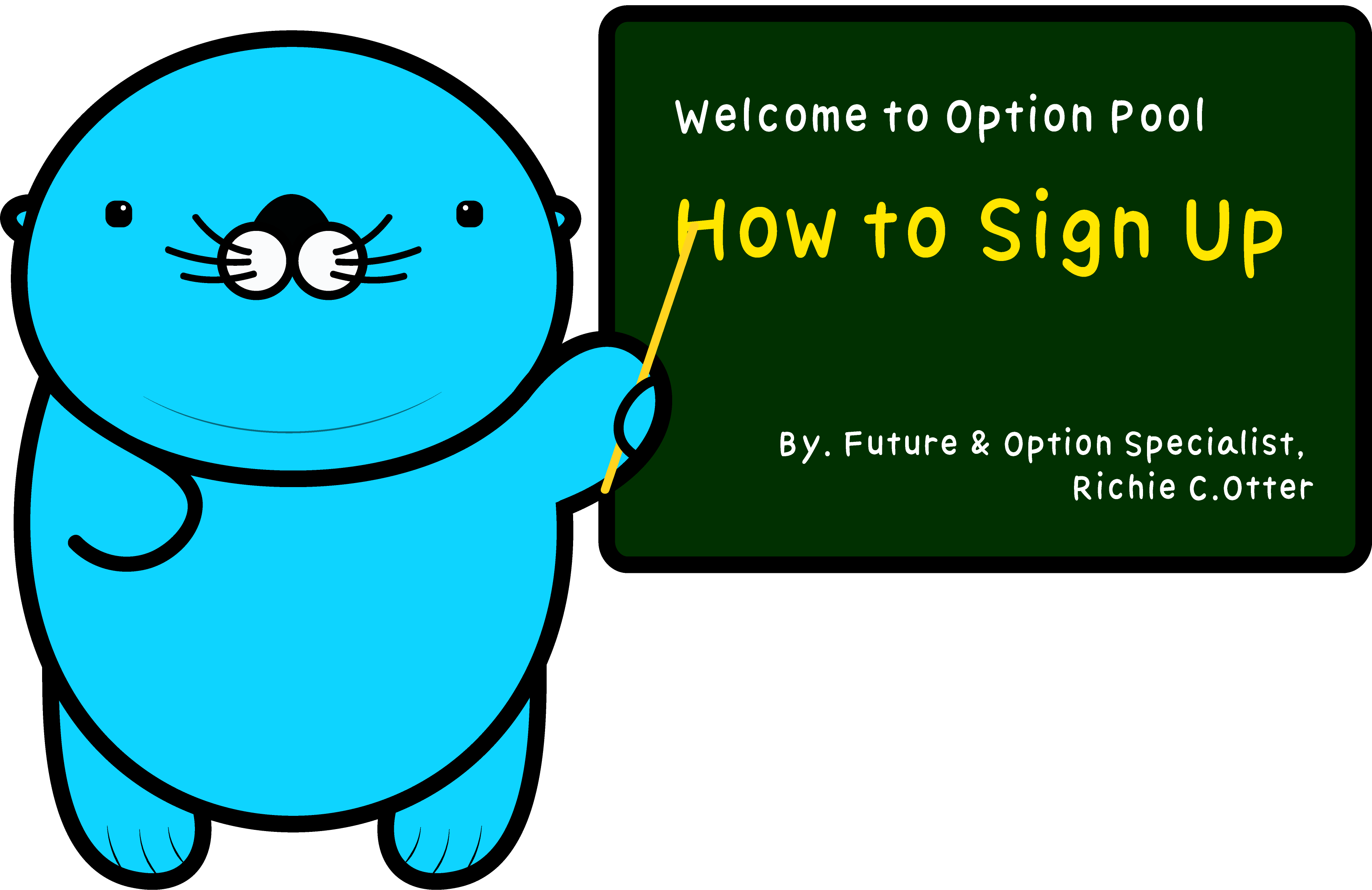 Richie, the mascot of Option Pool, the Bitcoin futures and options exchange, is instructing how to create an account